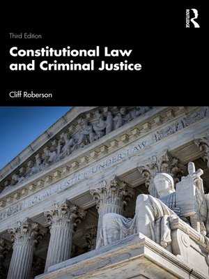 cover image of Constitutional Law and Criminal Justice